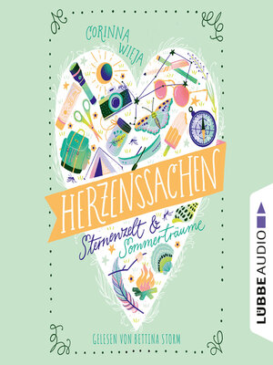 cover image of Herzenssachen--Sternenzelt & Sommerträume (Gekürzt)